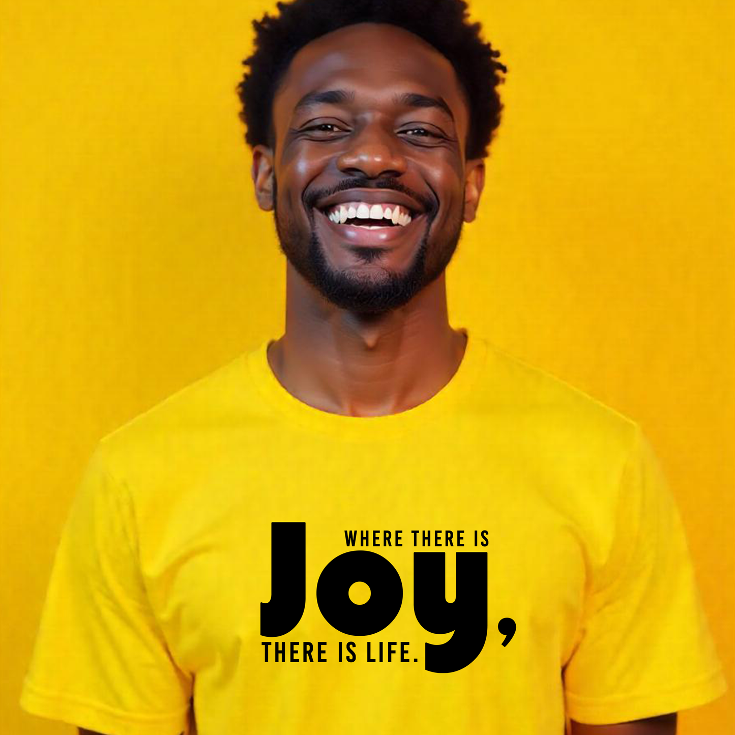 Joy is Life